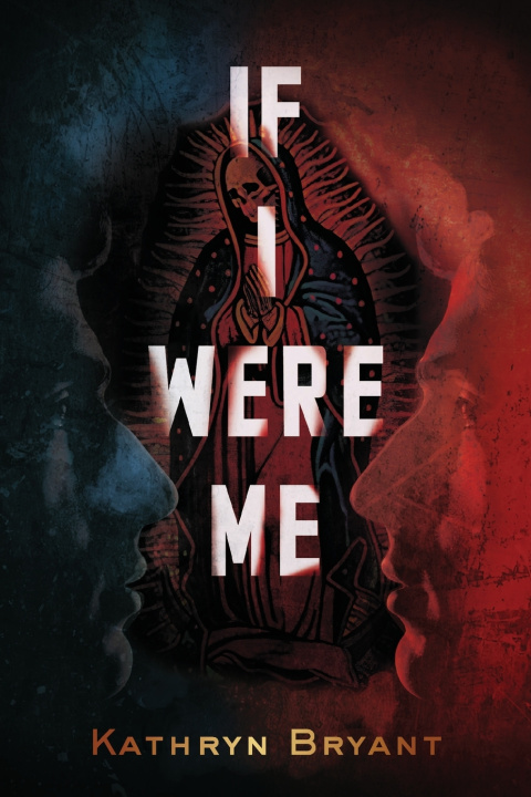 Книга If I Were Me Kathryn Bryant