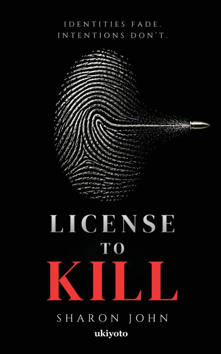 Carte License to Kill Sharon John