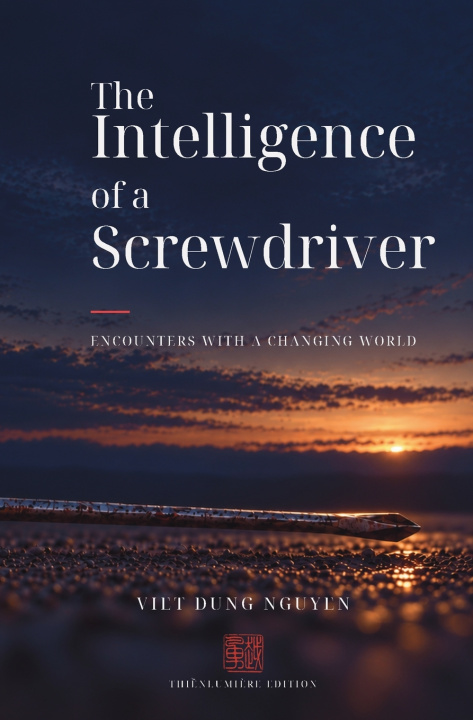 Buch The Intelligence of a Screwdriver Viet Dung NGUYEN