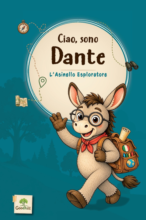 Book Ciao, sono Dante Dante l'Asinello Esploratore