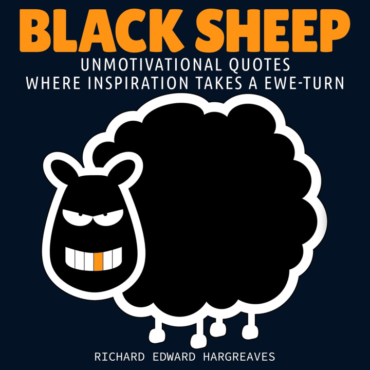 Book Black Sheep Richard Edward Hargreaves