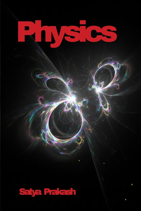 Knjiga Physics Satya Prakash