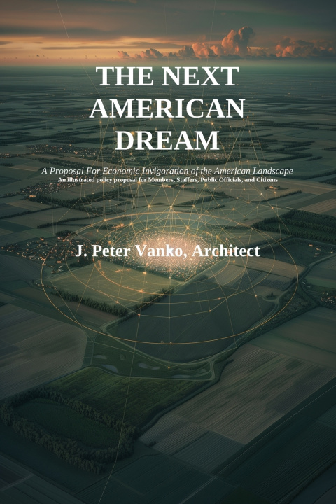 Könyv The Next American Dream J. Peter Vanko