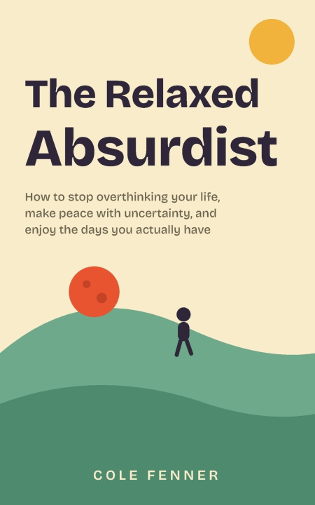 Buch The Relaxed Absurdist Cole Fenner