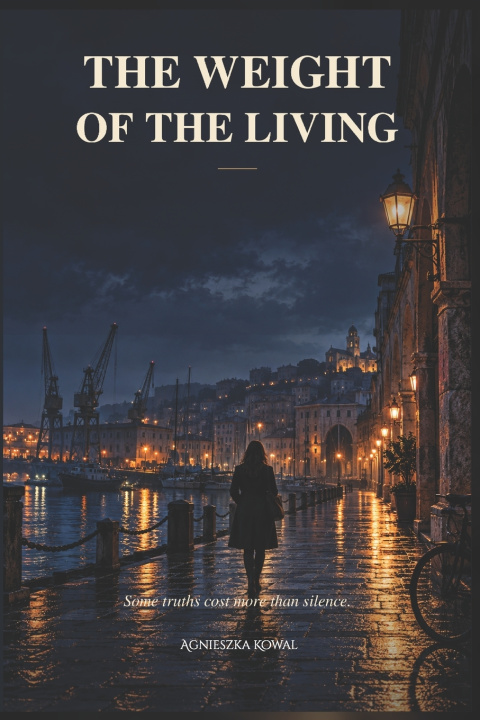 Buch The Weight of the Living Agnieszka Kowal