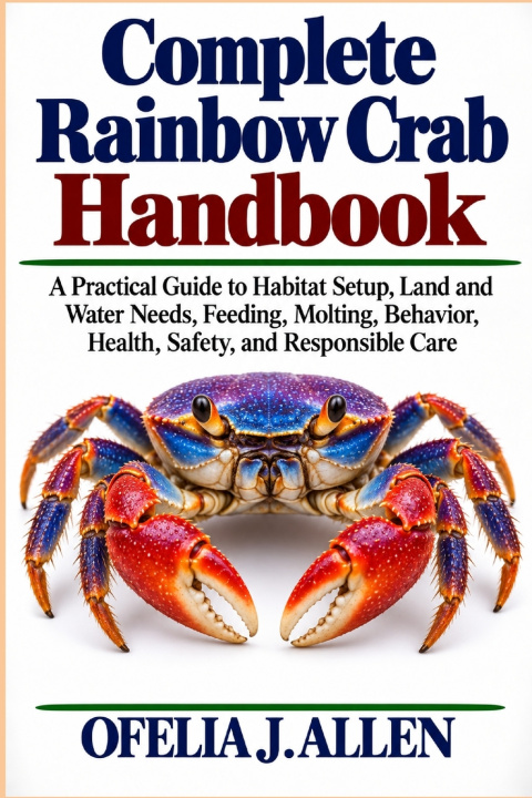 Książka Complete Rainbow Crab Handbook Ofelia J. Allen