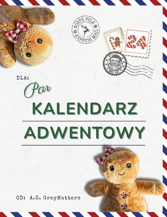 Книга Kalendarz Adwentowy dla Par A.G. GreyMatters