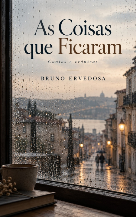 Buch As Coisas Que Ficaram Bruno Ervedosa