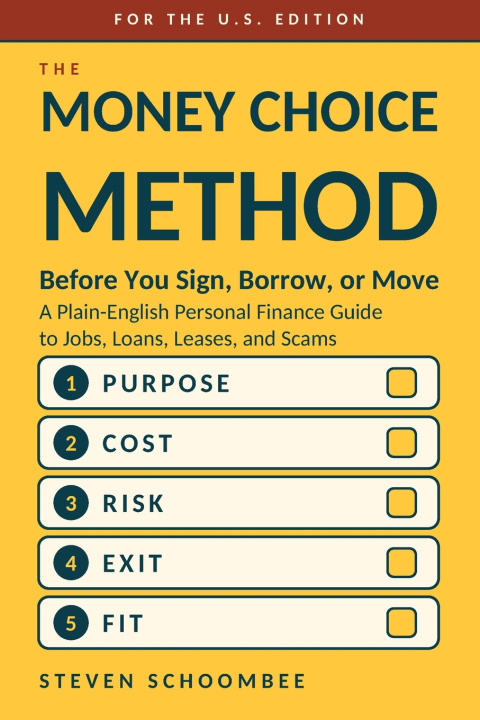 Knjiga The Money Choice Method Steven Schoombee