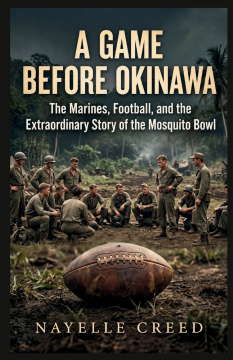Könyv A Game Before Okinawa Nayelle Creed