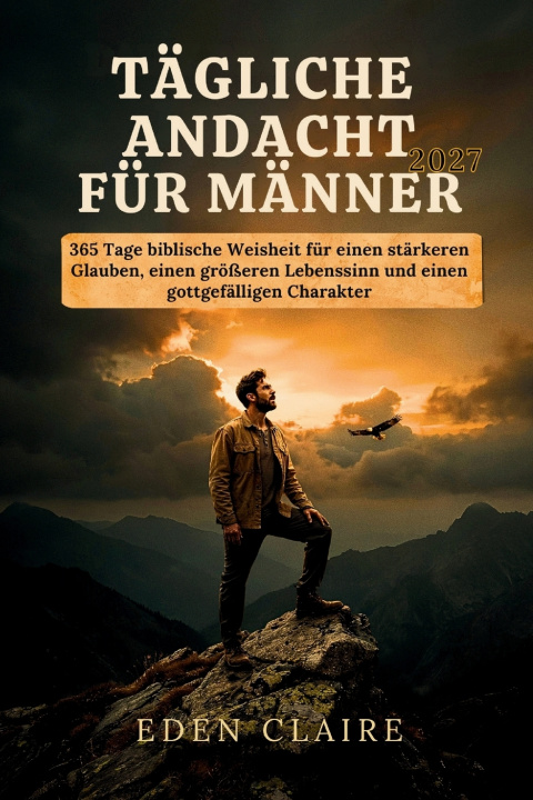 Libro TÄGLICHE ANDACHT FÜR MÄNNER 2027 Eden Claire