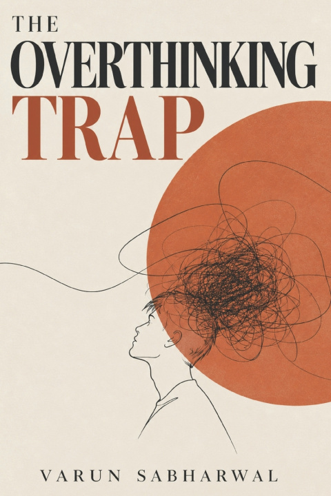 Libro The Overthinking Trap Varun Sabharwal