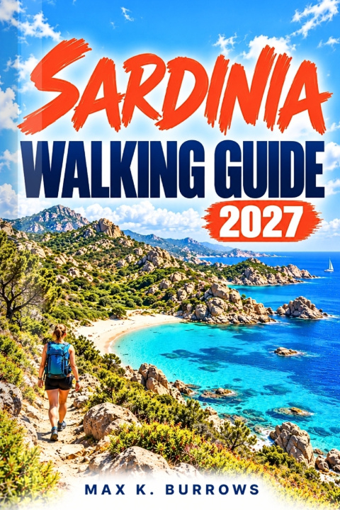 Knjiga Sardinia Walking Guide 2027 Max K. Burrows