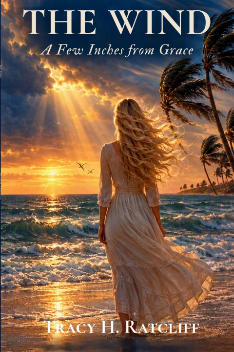 Kniha The Wind Tracy H Ratcliff