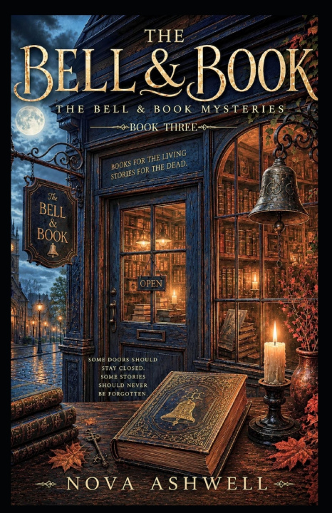 Libro The Bell & Book 3 Nova Ashwell