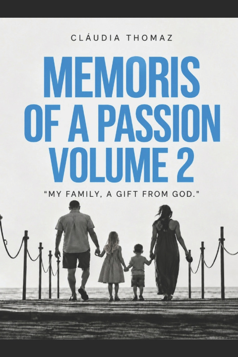 Carte Memoirs of a Passion Cláudia Thomaz