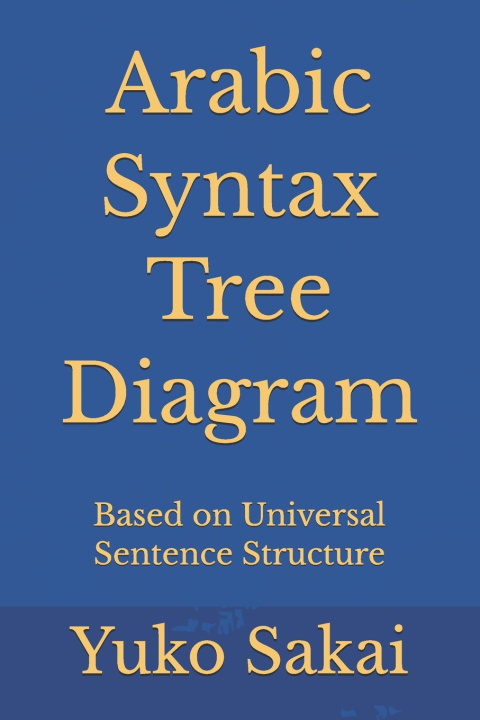 Carte Arabic Syntax Tree Diagram Yuko Sakai