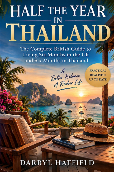 Kniha Half the Year in Thailand Darryl Hatfield