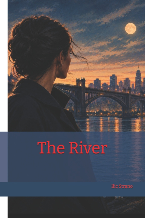 Libro The River Ilic Strano