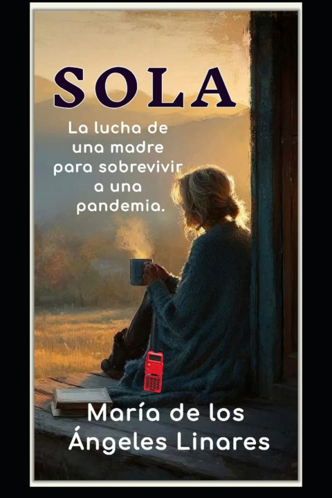 Libro SOLA María de los Ángeles Linares Hoppe