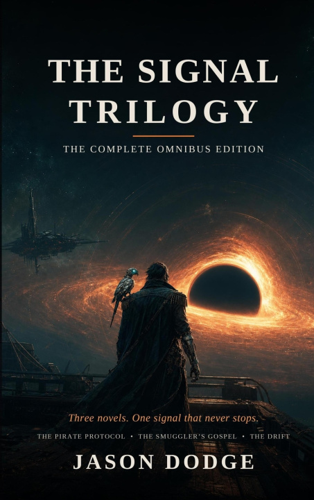 Carte The Signal Trilogy Jason Dodge