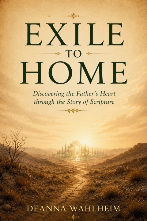 Carte Exile to Home DeAnna Wahlheim