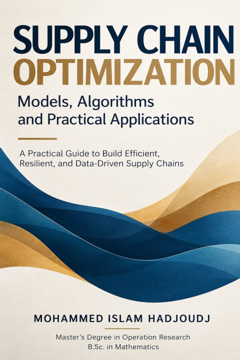 Livro Supply Chain Optimization Mohammed Islam Hadjoudj