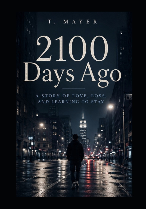 Kniha 2100 Days Ago T. Mayer