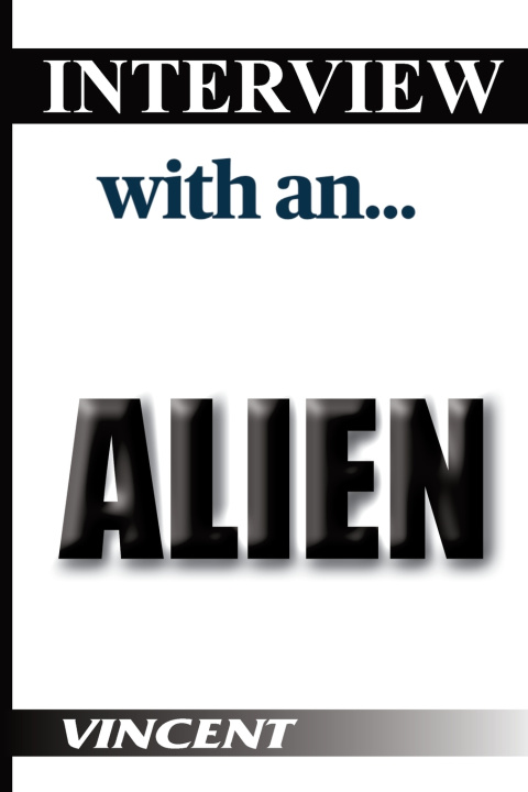 Książka Interview with an...Alien Phillip Ridings