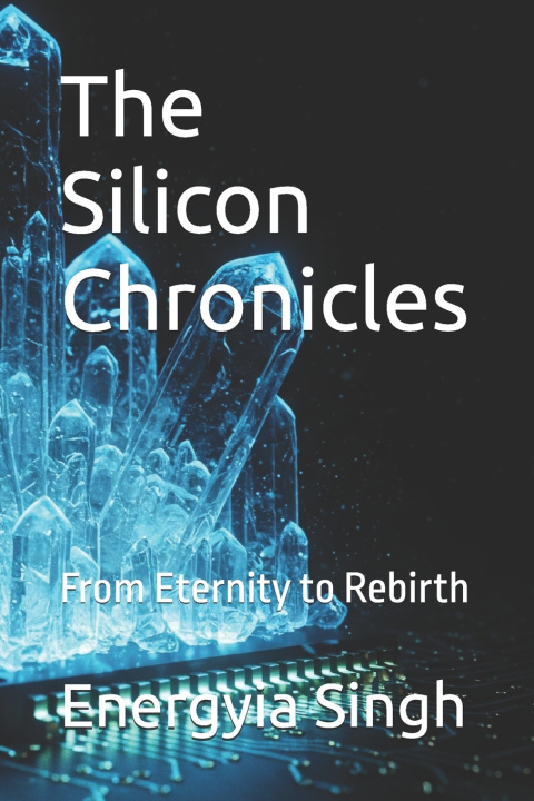 Knjiga The Silicon Chronicles Guru Dev