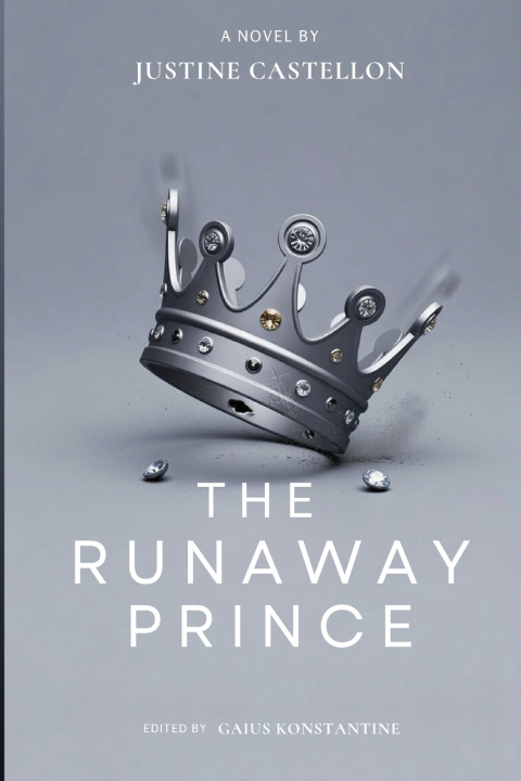 Könyv The Runaway Prince Justine Castellon