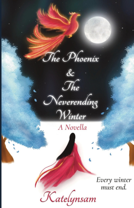 Carte The Phoenix & The Neverending Winter Katelynsam
