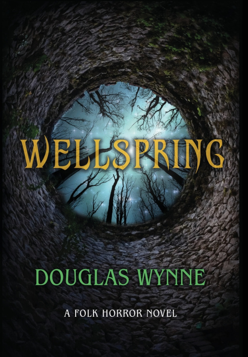 Книга Wellspring Douglas Wynne