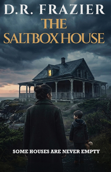 Kniha THE SALTBOX HOUSE D.R. FRAZIER