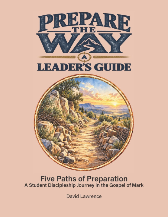 Livro Prepare the Way Leader's Guide David Lawrence