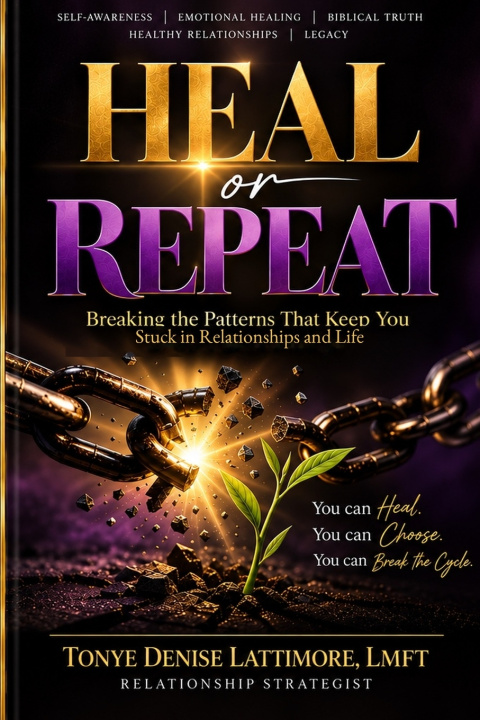 Libro Heal or Repeat Tonye Denise Lattimore