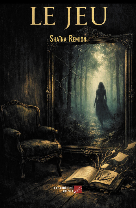 Kniha Le Jeu Shaïna Remion