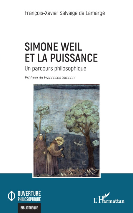 Knjiga Simone Weil et la puissance Salvaige de Lamargé