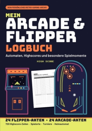 Boek Mein Arcade & Flipper Logbuch Domenico Grützman