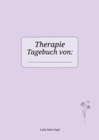 Buch Mein Therapie Tagebuch Lady Nele Stupl