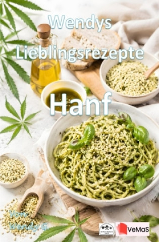 Kniha Wendys Lieblingsrezepte - Hanf Wendy G.
