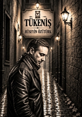 Knjiga Tükenis Hüseyin Özütürk