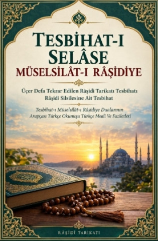 Buch Tesbihat-i Selase Rasit Tunca