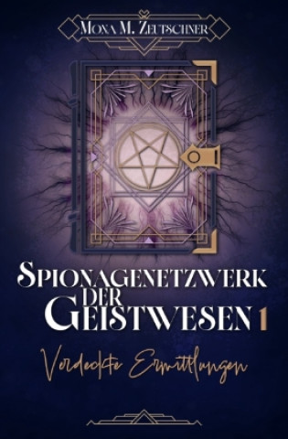 Книга Verdeckte Ermittlungen Mona M. Zeutschner
