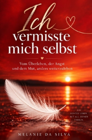 Книга Ich vermisste mich selbst Melanie Da Silva