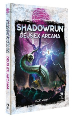Kniha Shadowrun: Deus ex Arcana 