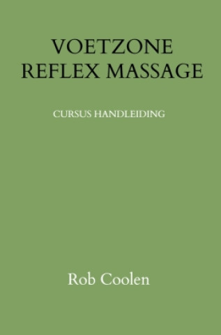 Knjiga VOETZONE REFLEX MASSAGE Rob Coolen