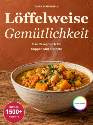 Kniha Löffelweise Gemütlichkeit Clara Sommerfeld