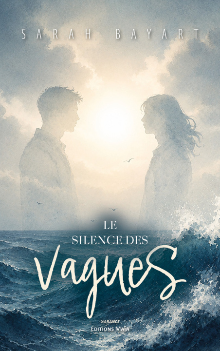 Boek Le silence des vagues Sarah Bayart