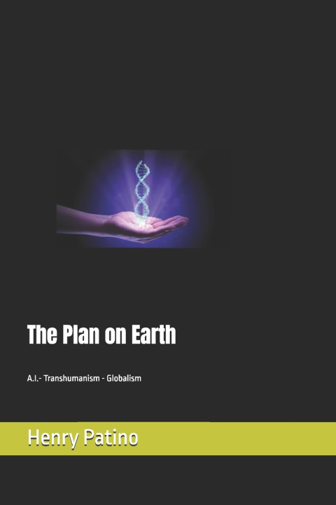 Buch The Plan on Earth Henry Patino